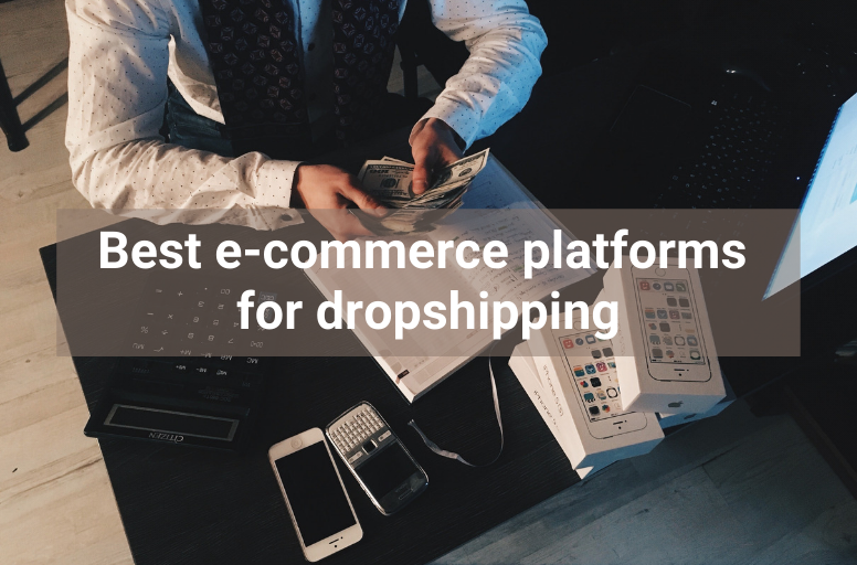 Best-e-commerce-platforms-for-dropshipping